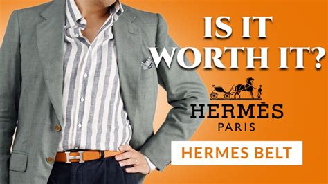 are hermes belts worth it